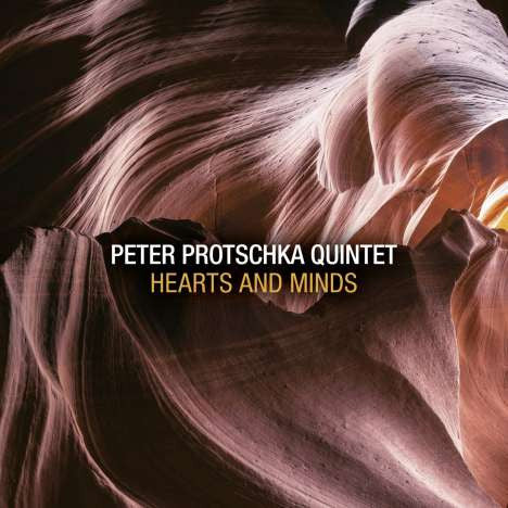 Peter Protschka Quintet - Hearts And Minds