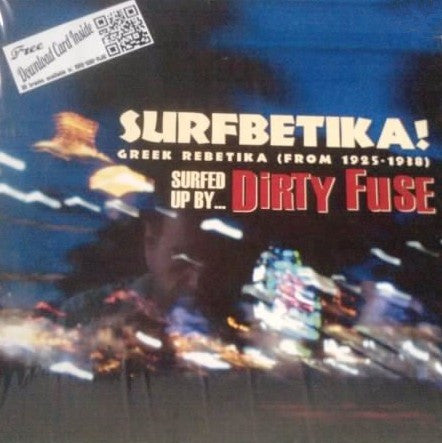 Dirty Fuse - Surfbetika!