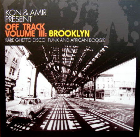 Kon & Amir - Off Track Volume III: Brooklyn