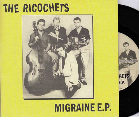 The Ricochets - Migraine E.P.