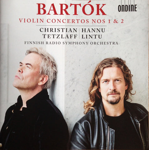 Bartók, Christian Tetzlaff, Hannu Lintu, Finnish Symphony Orchestra - Violin Concertos 1 & 2