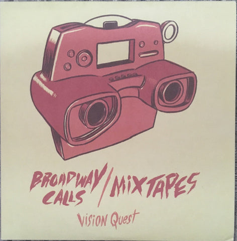 Mixtapes, Broadway Calls - Vision Quest