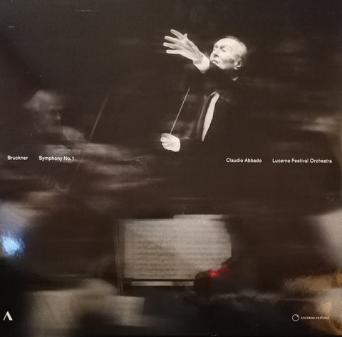 Bruckner, Claudio Abbado, Lucerne Festival Orchestra - Symphony No. 1 (