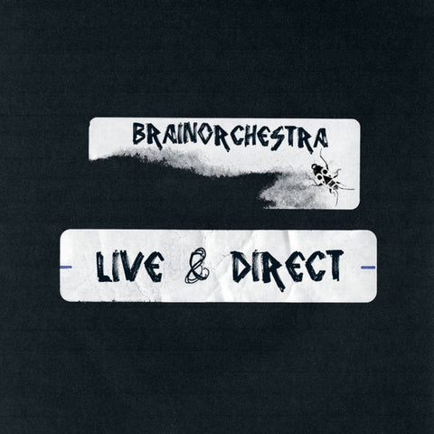 Brainorchestra - Live & Direct
