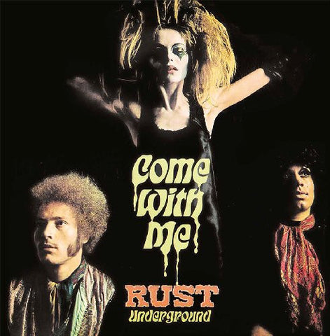 Rust - Come With Me