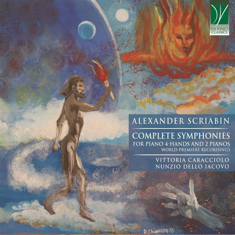 Scriabin - Vittoria Caracciolo, Nunzio Dello Iacovo - Complete Symphonies For Piano 4-hands And 2 Pianos