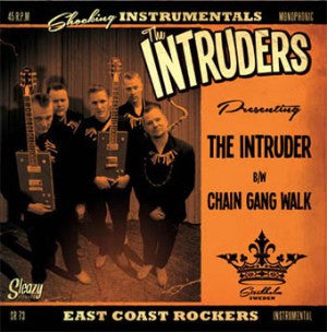 Intruders - The Intruder / Chain Gang Walk