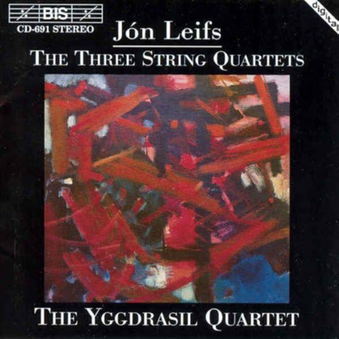 Jón Leifs - The Yggdrasil Quartet - The Three String Quartets