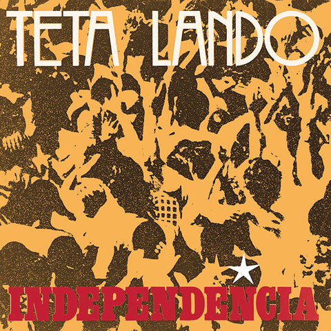 Teta Lando - Independência