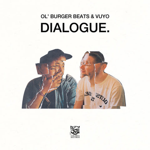 Ol' Burger Beats & Vuyo - Dialogue.
