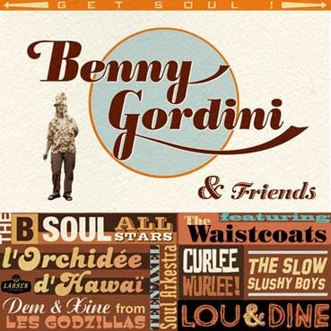 Benny Gordini - And friends Get Soul!