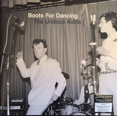 Boots For Dancing - The Undisco Kidds