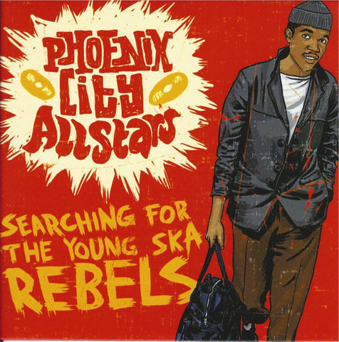 Phoenix City All-Stars - Searching For The Young Ska Rebels