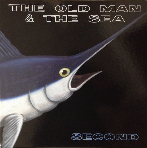 The Old Man & The Sea - Second