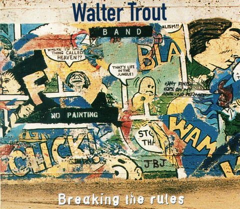 Walter Trout Band - Breaking The Rules