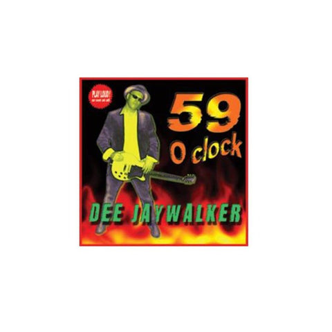Dee Jaywalker - 59 O Clock