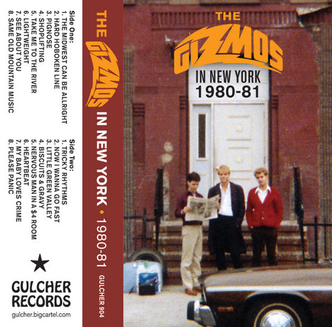 The Gizmos - The Gizmos In New York 1980-81