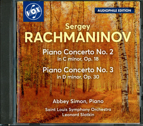 Sergei Vasilyevich Rachmaninoff, Abbey Simon, Leonard Slatkin, Saint Louis Symphony Orchestra - Sergey Rachmaninov; Piano Concerto No. 2 In C Minor, Op. 18; Piano Concerto No. 3 In D Minro, Op. 30