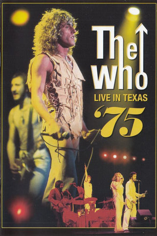The Who - Live In Texas '75