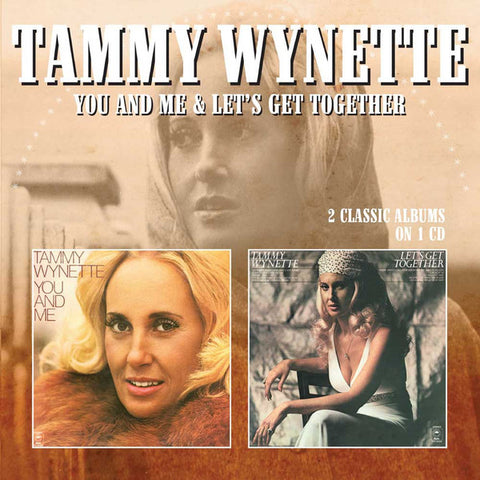 Tammy Wynette - You And Me & Let's Get Together