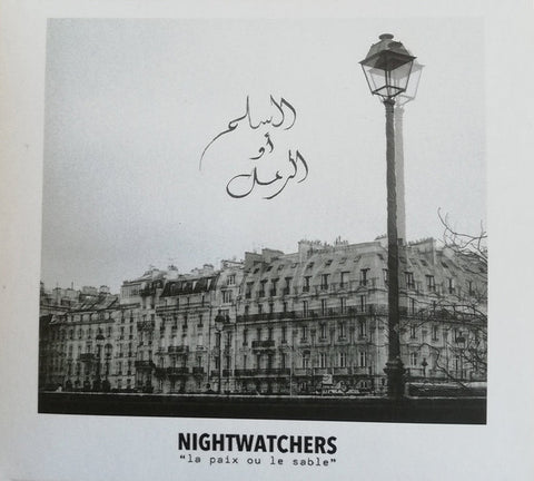 Nightwatchers - La Paix Ou Le Sable