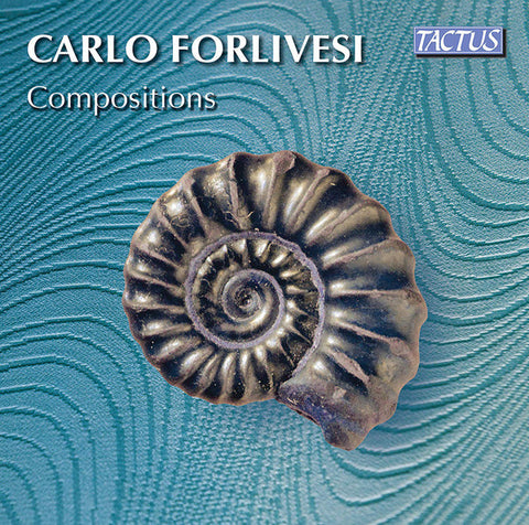 Carlo Forlivesi - Compositions