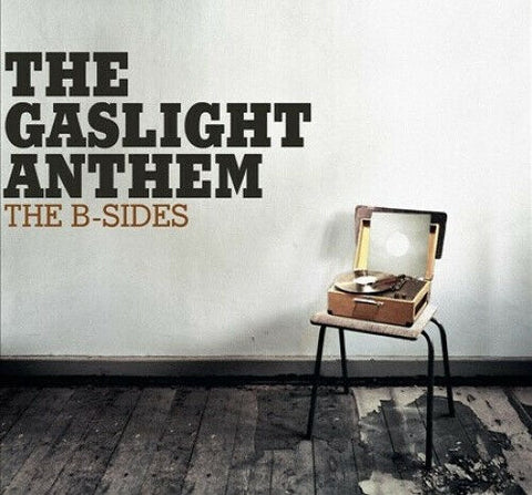 The Gaslight Anthem - The B-Sides