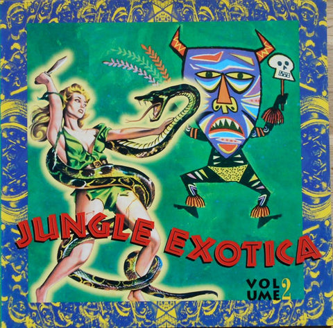 Various - Jungle Exotica Volume 2