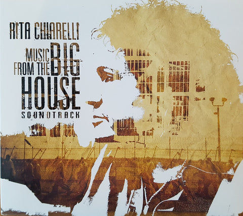 Rita Chiarelli - Music From The Big House