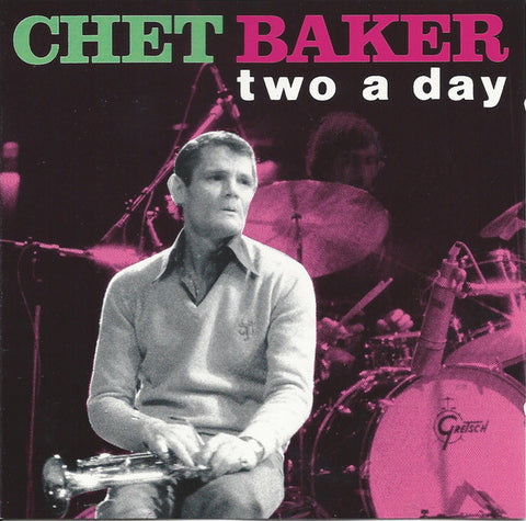 Chet Baker - Two A Day