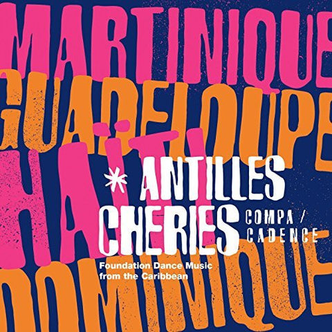 Various - Antilles Chéries