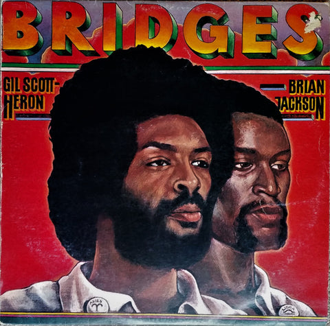 Gil Scott-Heron & Brian Jackson - Bridges