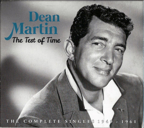 Dean Martin - The Test Of Time - The Complete Singles 1949 - 1961