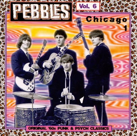 Various - Pebbles Volume 6: Chicago 1