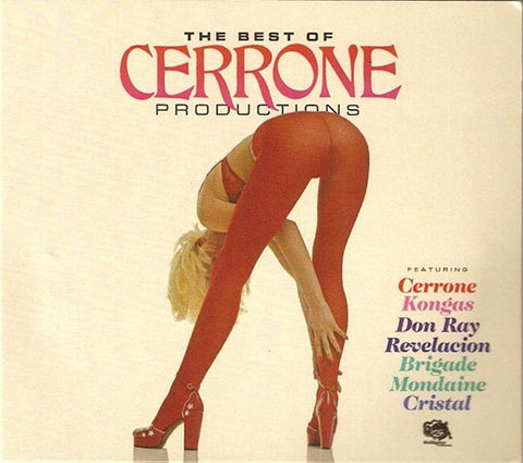 Cerrone - The Best Of Cerrone Productions