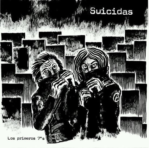Suicidas - Los Primeros 7''s