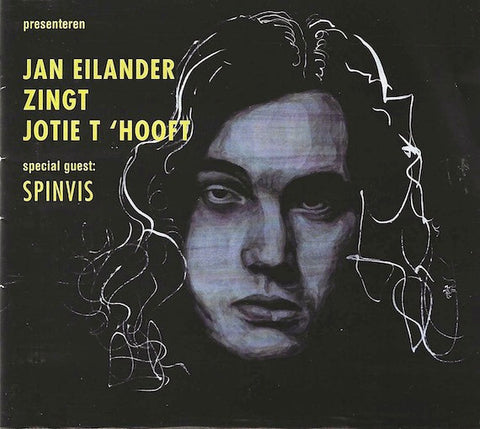 Jan Eilander - Jan Eilander Zingt Jotie T 'Hooft