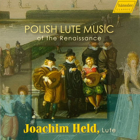 Joachim Held - Polish Lute Music Of The Renaissance