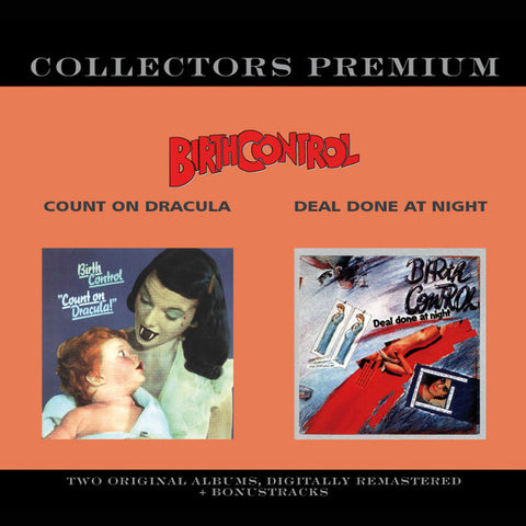 Birth Control - Collectors Premium: Count On Dracula / Deal Done At Night