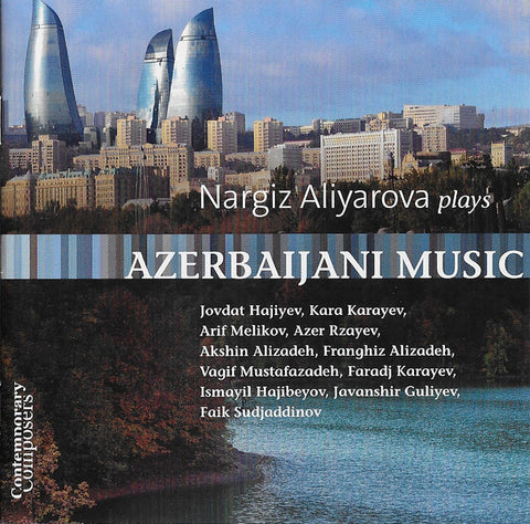 Nargiz Aliyarova - Plays Azerbaijani Music