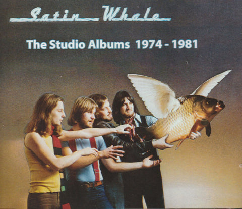 Satin Whale - The Studio Albums 1974-1981