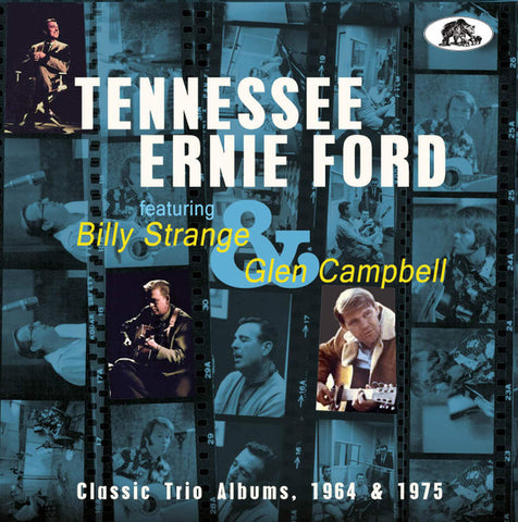 Tennessee Ernie Ford featuring Billy Strange & Glen Campbell - Classic Trio Albums, 1964 & 1975