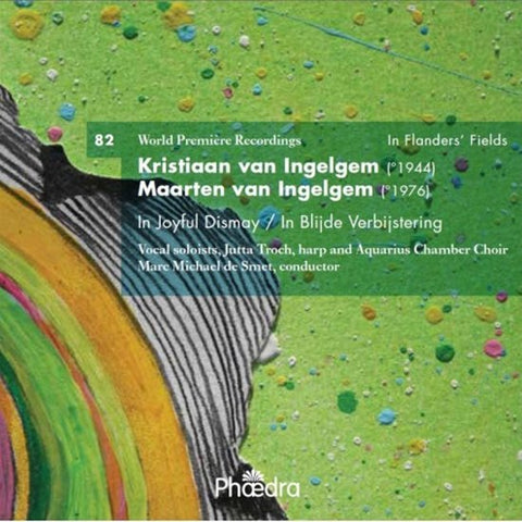 Kristiaan van Ingelgem / Maarten van Ingelgem - In Joyful Dismay = In Blijde Verbijstering