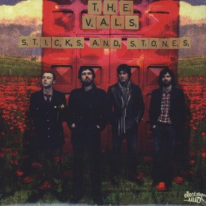 The Vals - Sticks And Stones