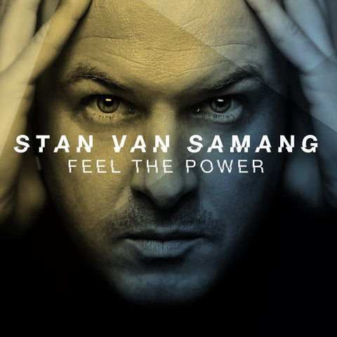 Stan Van Samang - Feel The Power