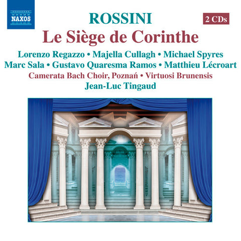 Gioacchino Rossini - Le Siège de Corinthe
