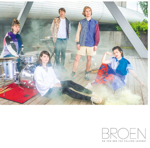 Broen - Do You See The Falling Leaves?