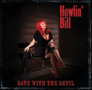 Howlin' Bill - Date With The Devil