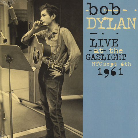 Bob Dylan - Live At The Gaslight, NYC, Sept 6th, 1961
