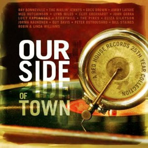 Various - Our Side Of Town - A Red House Records 25th Year Collection